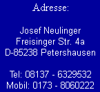 Freisinger Str. 4a, 85238 Petershausen